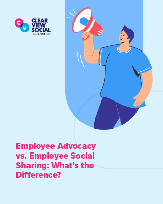 Employee Advocacy vs. Employee Social Sharing