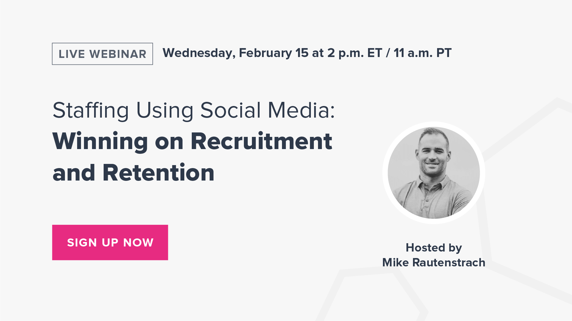 Staffing Using Social Media: Winning on Recruitment and Retention