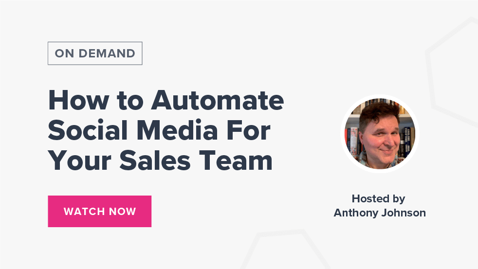 How to Automate Social Media For Your Sales Team