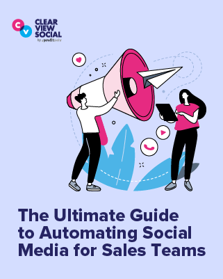 The Ultimate Guide to Automating Social Media for Sales Teams