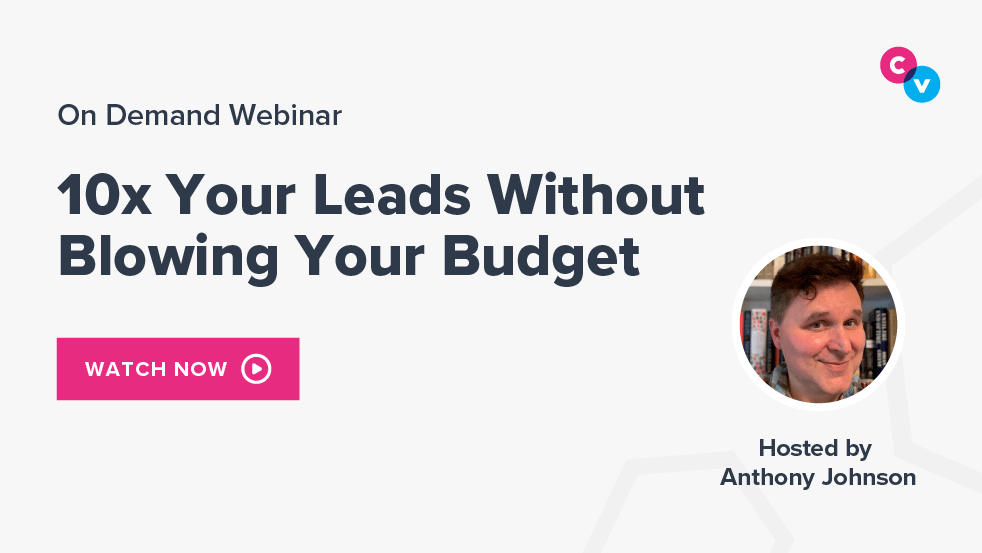 10x Your Leads Without Blowing Your Budget Post-webinar-thumbnail