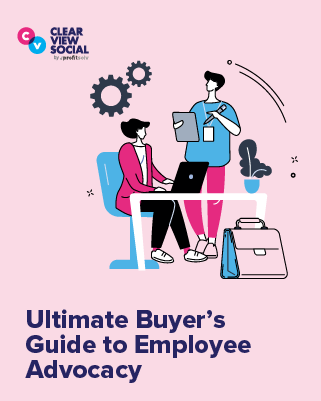 Ultimate Buyer’s Guide to Employee Advocacy