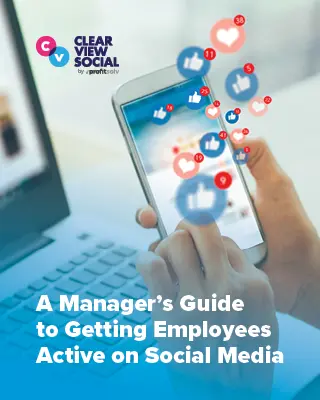 A Manager’s Guide to Getting Employees Active on Social Media