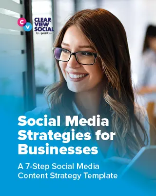 Social Media Strategies for Businesses: A 7-Step Social Media Content Strategy Template