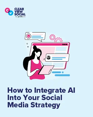 How to Integrate AI Into Your Social Media Strategy